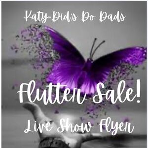 🦋KATY’S LIVE SHOW FLYER🦋